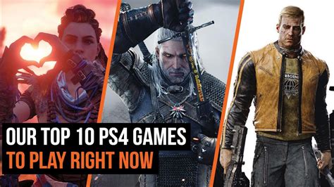 Top 10 Ps4 Games To Play Right Now Youtube