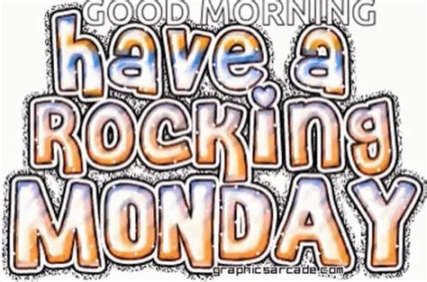 Have A Rocking Monday Happy Monday Gif Have A Rocking Monday Happy