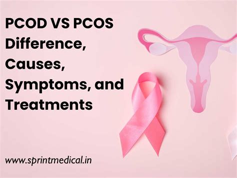 pcod vs pcos difference causes symptoms and treatments sprint medical