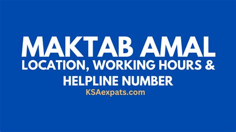 Maktab Amal Location Working Hours And Helpline Number