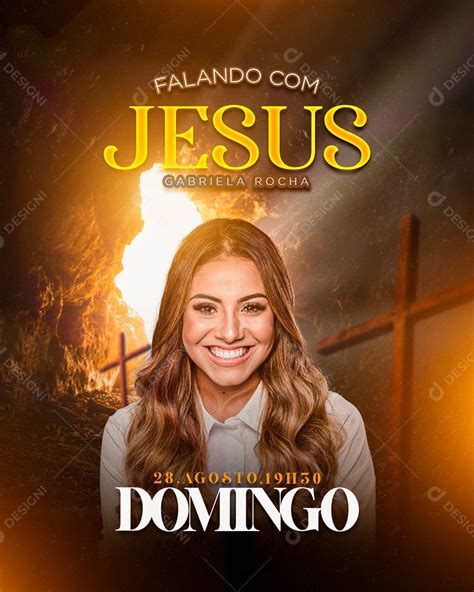 Flyer Gospel Falando Com Jesus Gabriela Rocha Social Media Psd Editável