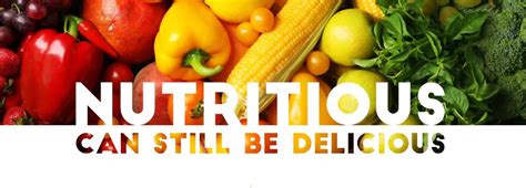 Nutritious Can Still Be Delicious Newspoint University