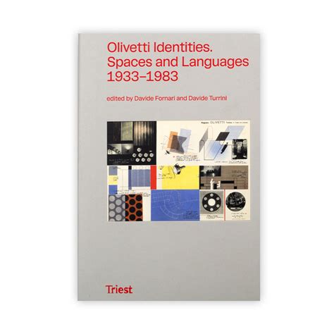 Olivetti Identities Spaces And Languages 1933 1983 Largekiosk