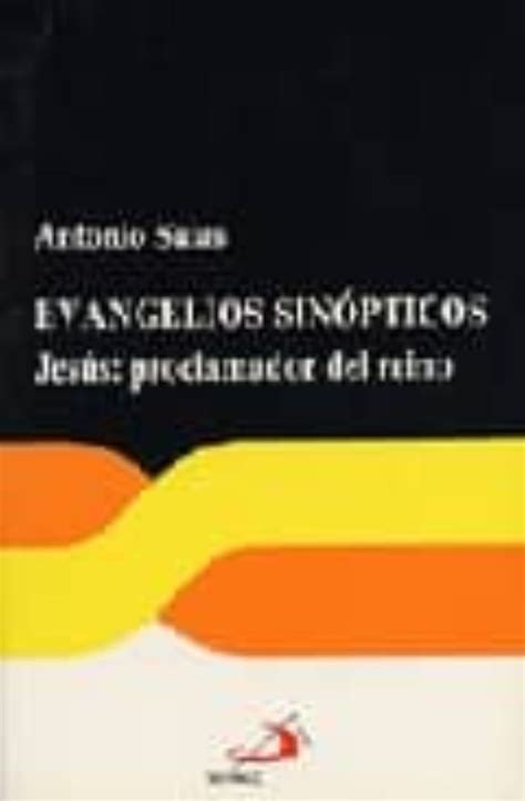 Evangelios Sinopticos Antonio Salas Ferragut Casa Del Libro