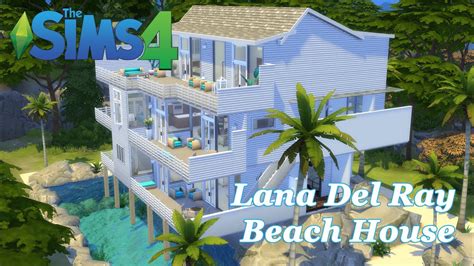 The Sims 4 Lana Del Rey Beach House Build Cc Youtube