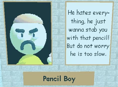 Pencil Boy Baldi Mod Wiki Fandom