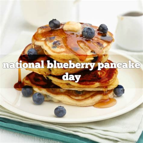 January 28th Is National Blueberry Pancake Day Foodimentary