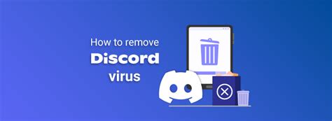 Discord Virus Whats It And How To Remove It Cybernews