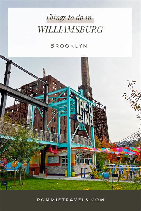 22 Things To Do In Williamsburg Brooklyn By A Local Pommie Travels