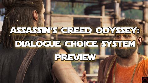 Assassin S Creed Odyssey Previewing The Dialogue System And The Impact