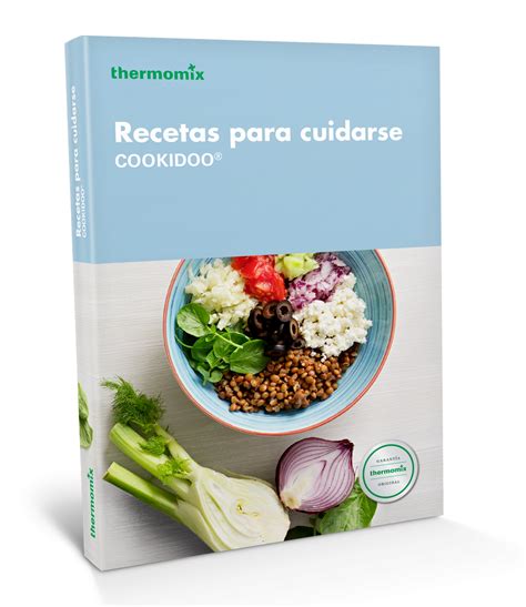Descargar libros gratis en formatos pdf y epub. Libro de cocina - Recetas para cuidarse Cookidoo ...