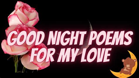 Good Night Poems For My Love 🆕 Youtube