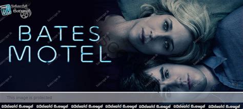 Bates Motel [s05 E06] With Sinhala Subtitles මැරියන් [සිංහල උපසිරසි