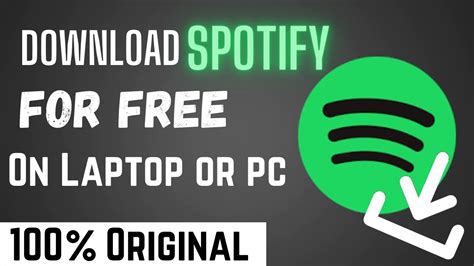 How To Download Spotify On Laptop Or Pc For Free 100 Original
