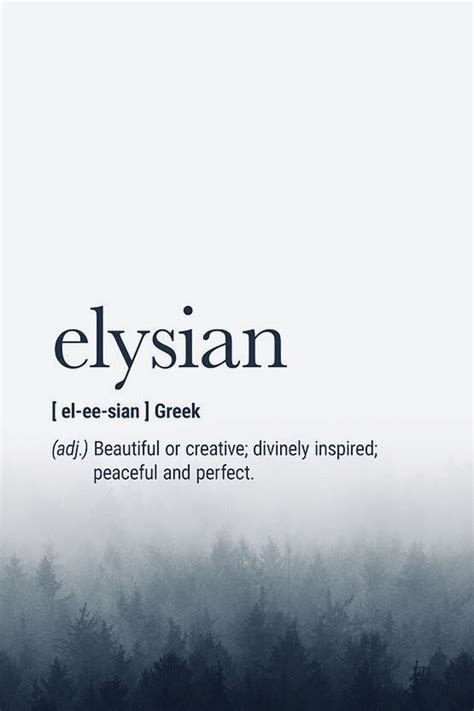 Elysian Word Definition Inspirational Art Unique Words