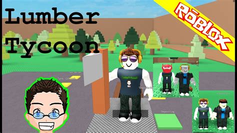 Roblox Lumber Tycoon First Look YouTube