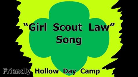 girl scout law song in 2022 girl scout law girl scouts songs