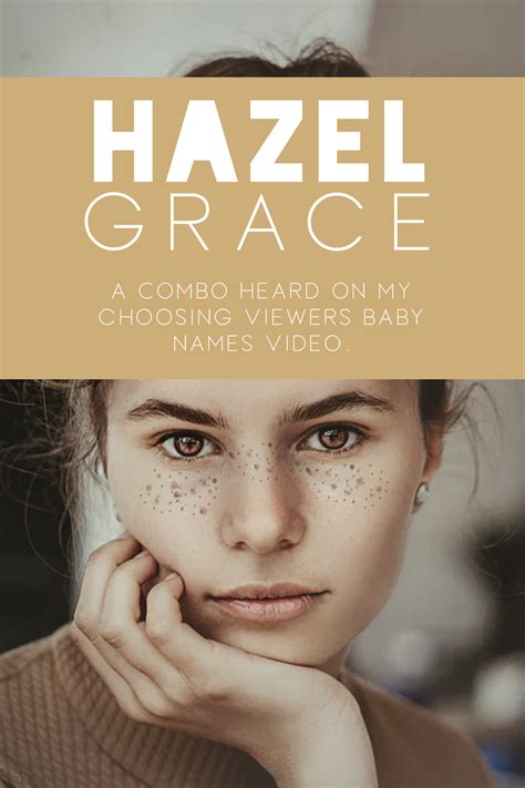 Combo Hazel Grace In 2021 Baby Names Baby Girl Names Names