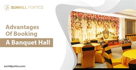 Advantages Of Booking A Banquet Hall Live Positively
