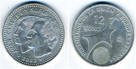 Argent Espagne 12 Euros 2002 Commémorative Présidence E Vente
