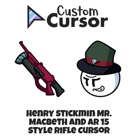 Henry Stickmin Mr Macbeth And Ar 15 Style Rifle Cursor Custom Cursor