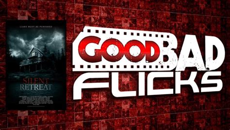 Silent Retreat Movie Review Good Bad Flicksgood Bad Flicks