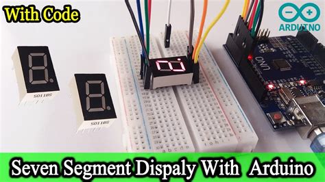 Interfacing Common Anode Seven Segment Display With Arduino Uno And