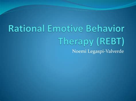 Introduction rational emotive behavior therapy (rebt) is a cognitive method that refers to changing one's belief system in order to cure disorders that rebt asserts a here and now orientation to manage and inhibit psychological disturbance by incorporating cognitive, emotive, and behavioral. PPT - Rational Emotive Behavior Therapy (REBT) PowerPoint ...