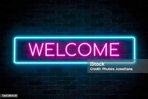 Welcome Neon Banner Light Signboard Stock Photo Download Image Now