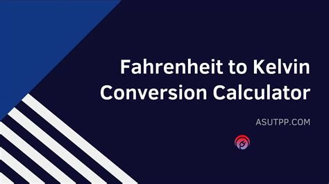 Effortless Fahrenheit To Kelvin Conversion Calculator °f To K