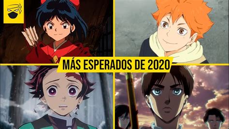 Animes MÁs Esperados De 2020 Top Animes Por Estrenar En 2020 Youtube