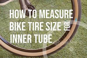 Bicycle Inner Tube Size Conversion Chart Plus Recommendations Vlr