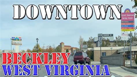 Beckley West Virginia 4k Downtown Drive Youtube