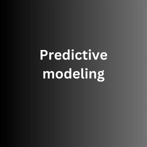Basics Of Predictive Modeling Unlocking The Power Of Data Data To Info