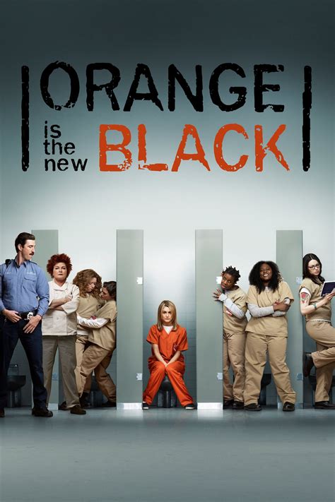 Orange Is The New Black Tv Series 2013 2019 Posters — The Movie Database Tmdb