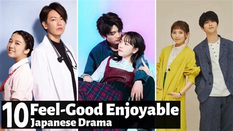 [top 10] feel good enjoyable japanese drama jdrama youtube