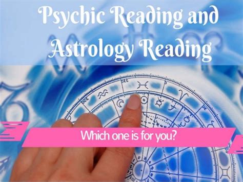 Psychic Reading And Astrology Reading Which One Is For You