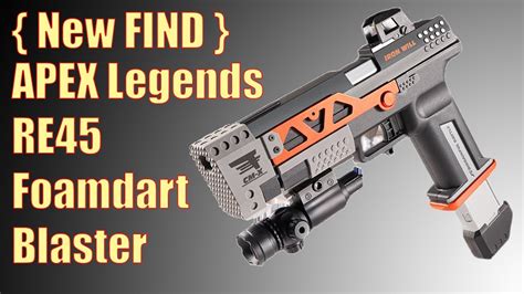 New Find Apex Legends Re45 Nerf Blaster Youtube