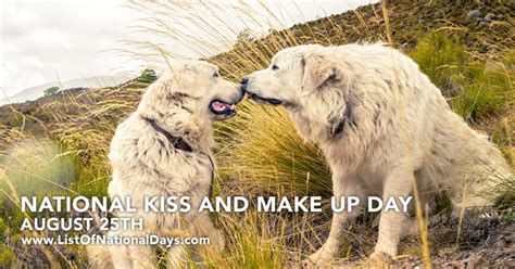 National Kiss And Make Up Day List Of National Days
