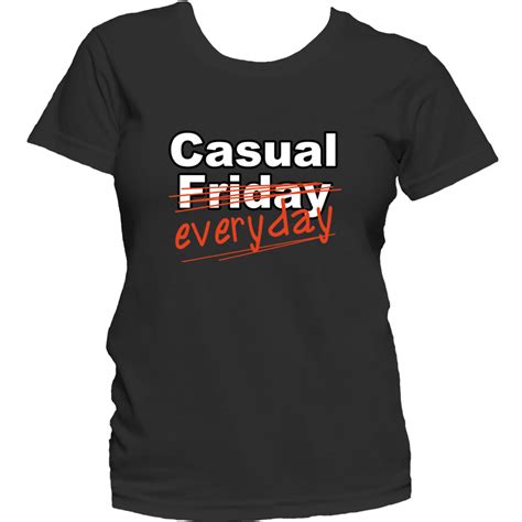 Casual Everyday Ladies’ T Shirt Shirtifiable