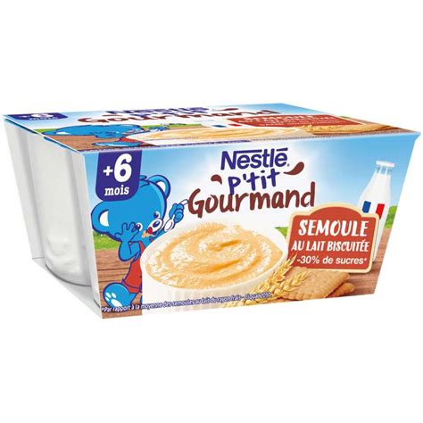 P Tit Gourmand Semoule Au Lait Biscuit E D S Mois Nestl X G