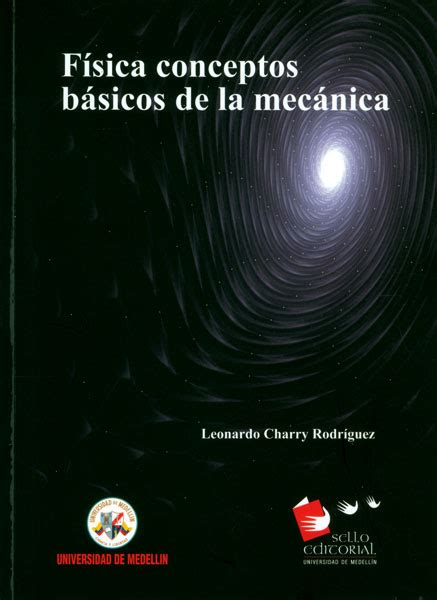 Física Conceptos Básicos De La Mecánica Biblioteca Facultad