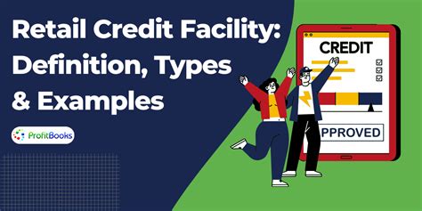 Retail Credit Facility Definition Types And Examples 2024 Guide