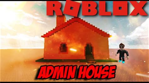 ROBLOX S ADMIN COMMANDS Kohls Admin House Adonis Edition YouTube