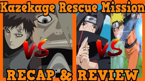 Naruto Shippuden Arc 1 Kazekage Rescue Mission Recap And Review