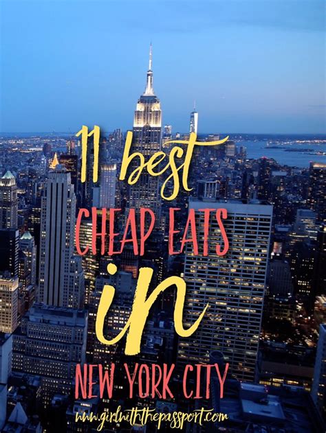 A Locals Guide To The 11 Best New York City Cheap Eats New York City