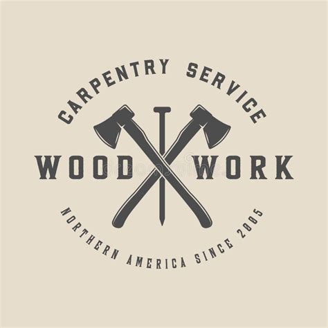 Vintage Carpentry Woodwork And Mechanic Label Badge Emblem And Logo