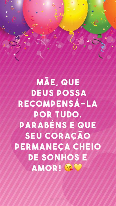 40 Frases De Aniversário Para Mãe Guerreira Cheias De Gratidão