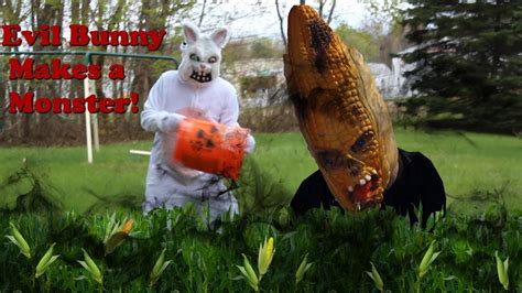 Evil Easter Bunny Makes A Monster Out Of Corn Youtube