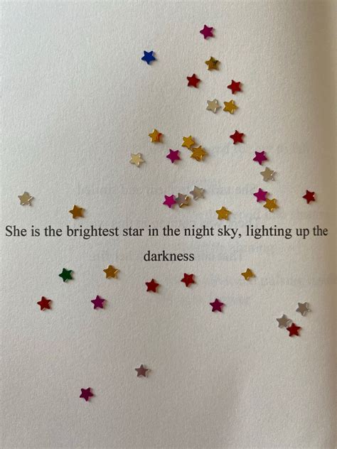 She Is The Brightest Star In The Night Sky Lighting Up The Darkness In